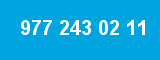 977 243 02 11